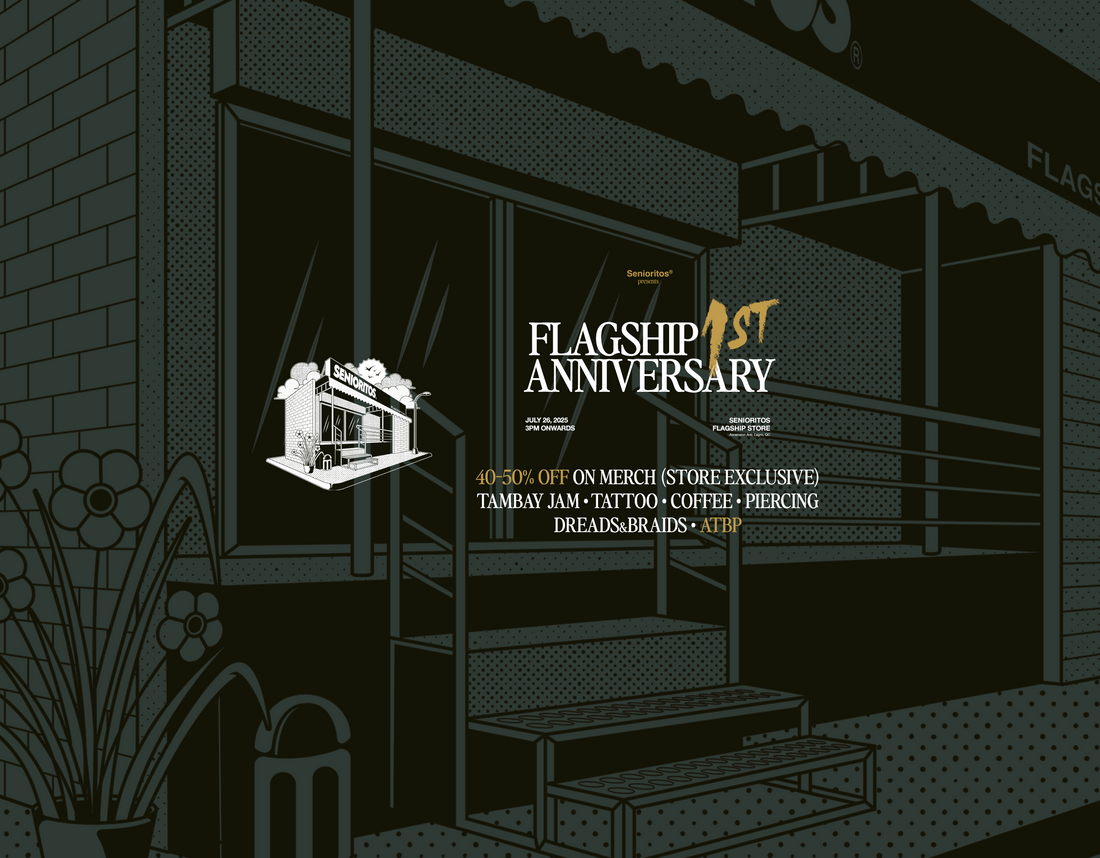 SENIORITOS FLAGSHIP STORE 1ST ANNIVERSARY