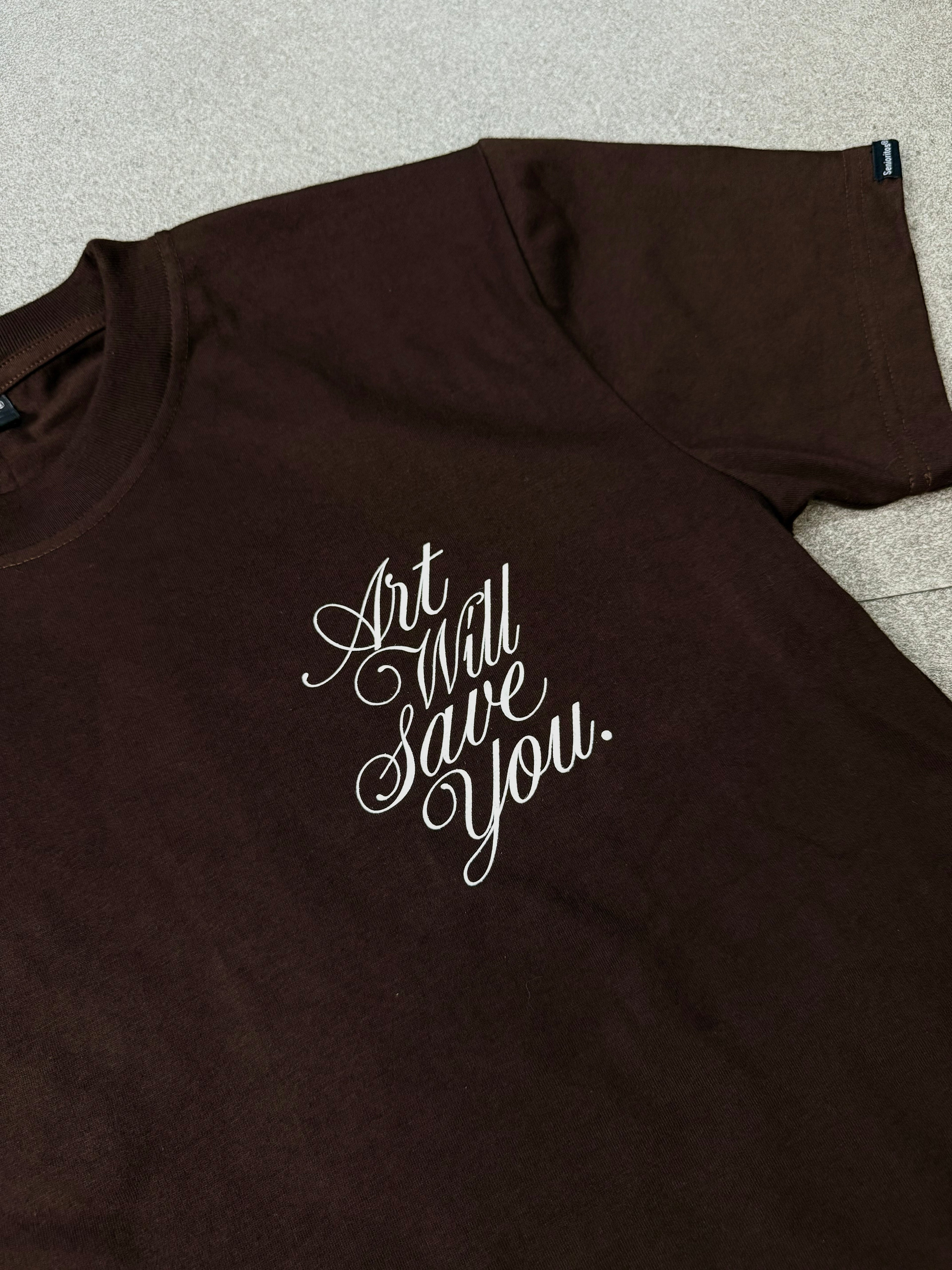 ART WILL SAVE YOU TEE | DARK BROWN